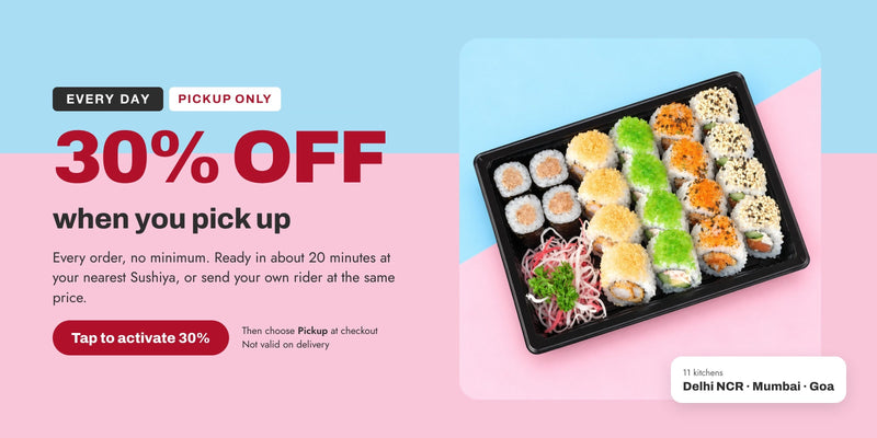 Every day: 30% off when you pick up. Not valid with other offers. Tap to activate.